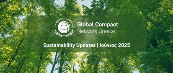 UN Global Compact Network Greece: Sustainability Updates Ιούνιος 2025